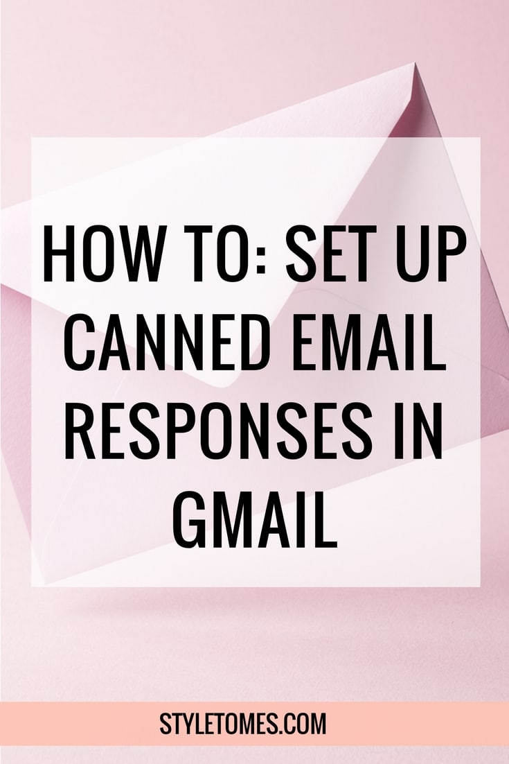 How To Set Up Canned Email Responses in Gmail 4